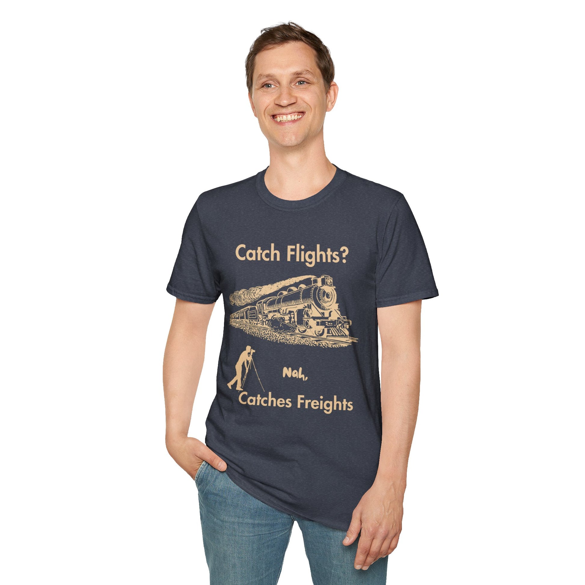 Catch Freights Not Flights freight train railfan t-shirt