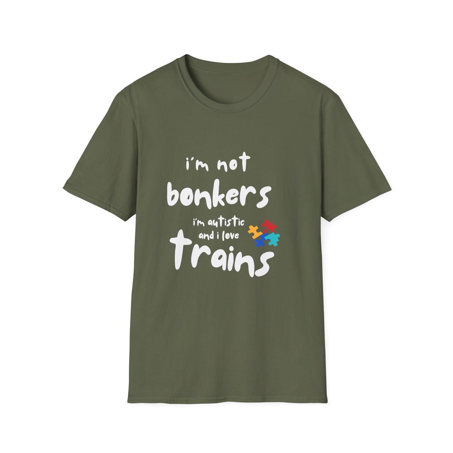 I’m Not Bonkers – Autism Acceptance Train Lover T-Shirt