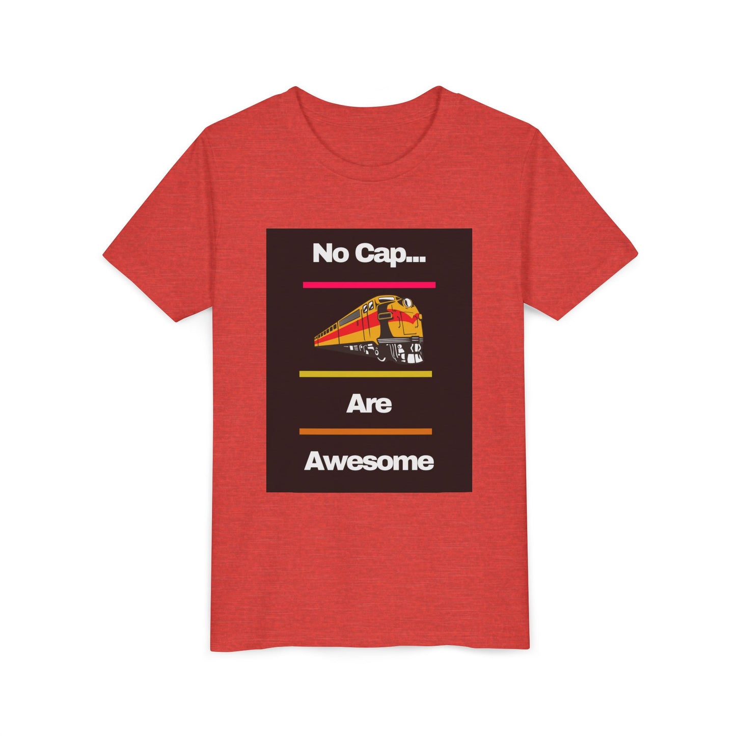 Kids Train Lover T-Shirt | Fun Train Graphic “No Cap Trains Are Awesome” Youth Tee