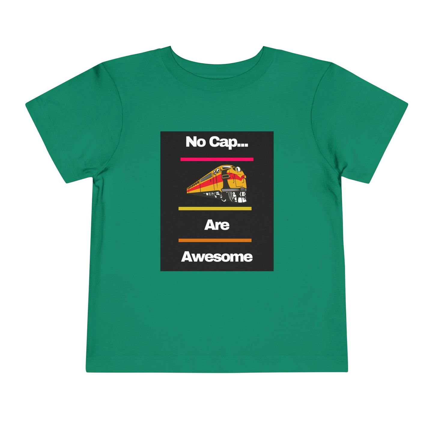 Toddler Train Lover T-Shirt | No Cap Trains Are Awesome Fun Train Graphic (2T–5T)