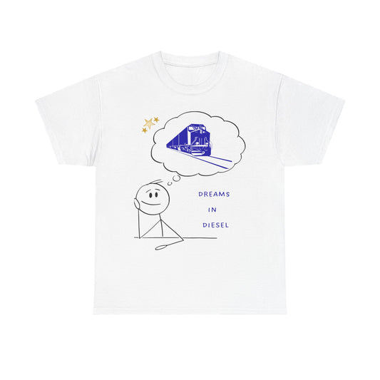 Dream in Diesel diesel locomotive railfan t-shirt