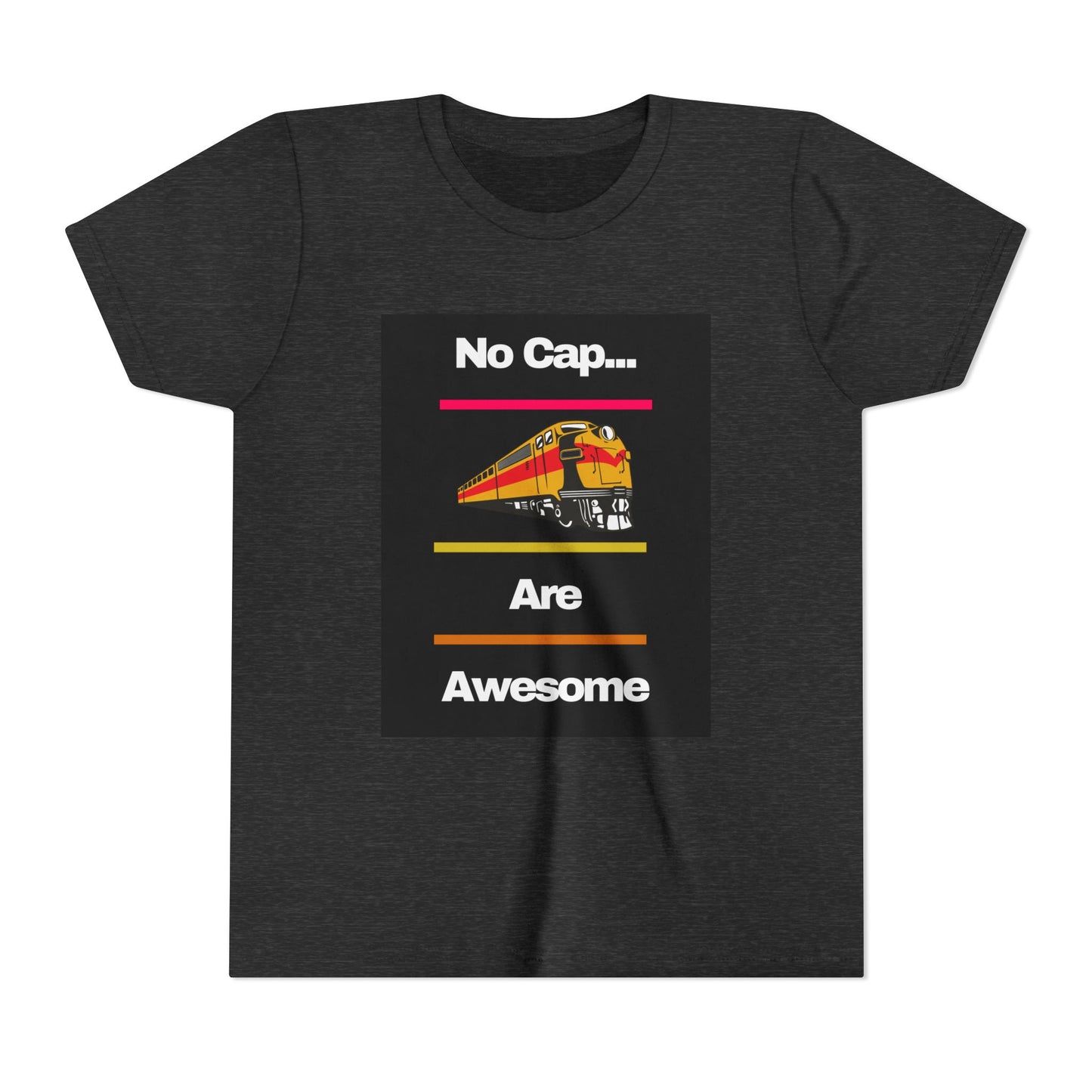 Kids Train Lover T-Shirt | Fun Train Graphic “No Cap Trains Are Awesome” Youth Tee